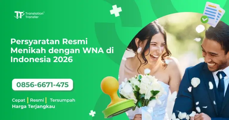 Persyaratan Resmi Menikah dengan WNA di Indonesia 2026