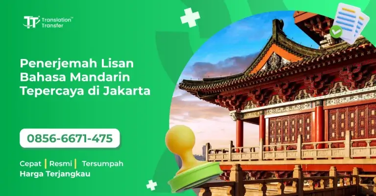 Penerjemah Lisan Bahasa Mandarin Tepercaya di Jakarta