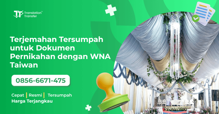 Terjemahan Tersumpah untuk Dokumen Pernikahan dengan WNA Taiwan