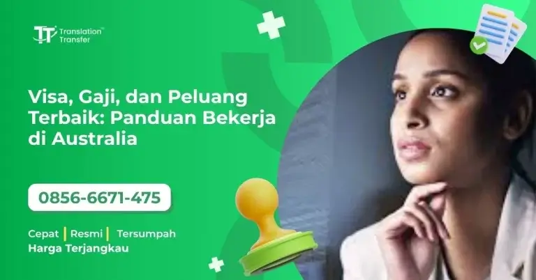 Visa, Gaji, dan Peluang Terbaik: Panduan Bekerja di Australia