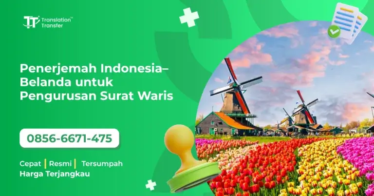 Penerjemah Indonesia–Belanda untuk Pengurusan Surat Waris