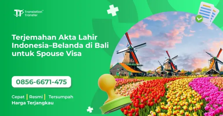 Terjemahan Akta Lahir Indonesia–Belanda di Bali untuk Spouse Visa