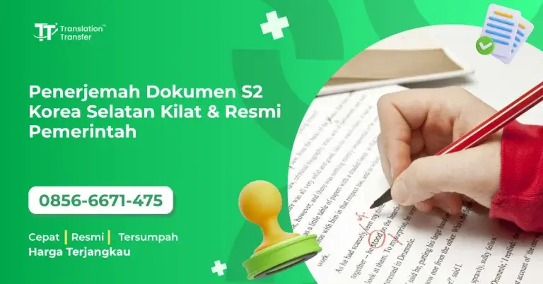 Penerjemah Dokumen S2 Korea Selatan Kilat & Resmi Pemerintah