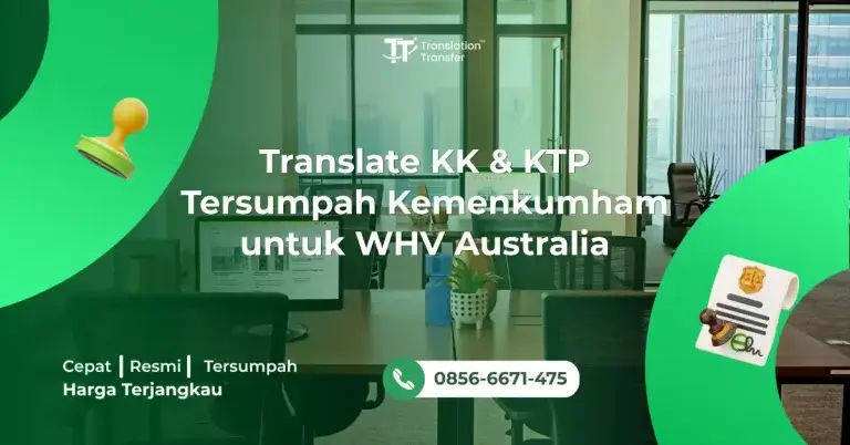 Translate KK & KTP Tersumpah Kemenkumham untuk WHV Australia