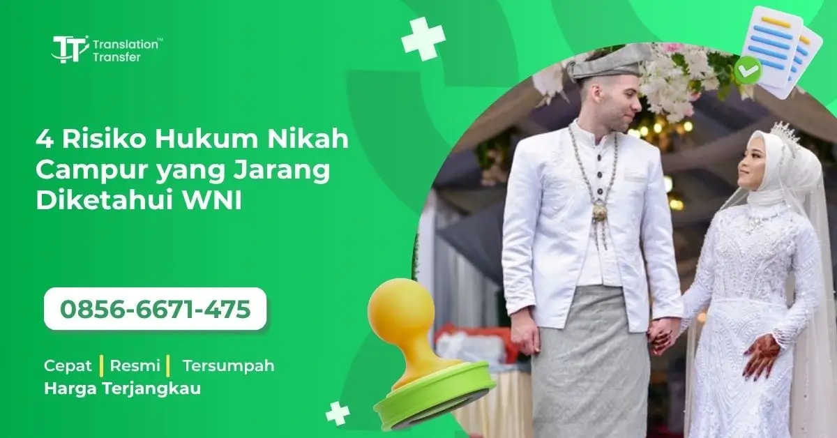 4 Risiko Hukum Nikah Campur yang Jarang Diketahui WNI