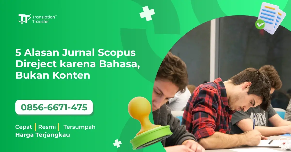 5 Alasan Jurnal Scopus Direject karena Bahasa