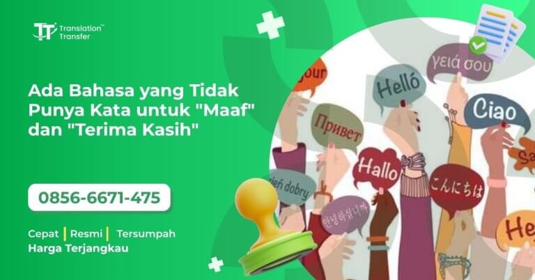 Ada Bahasa yang Tidak Punya Kata untuk Maaf dan Terima Kasih
