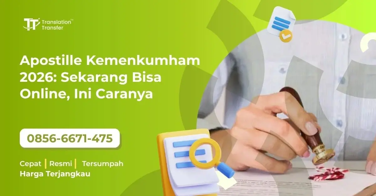 Apostille Kemenkumham 2026: Sekarang Bisa Online, Ini Caranya