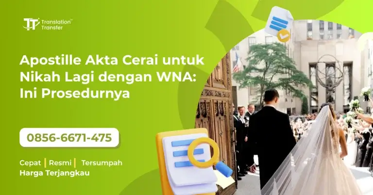 Apostille Akta Cerai untuk Nikah Lagi dengan WNA: Ini Prosedurnya