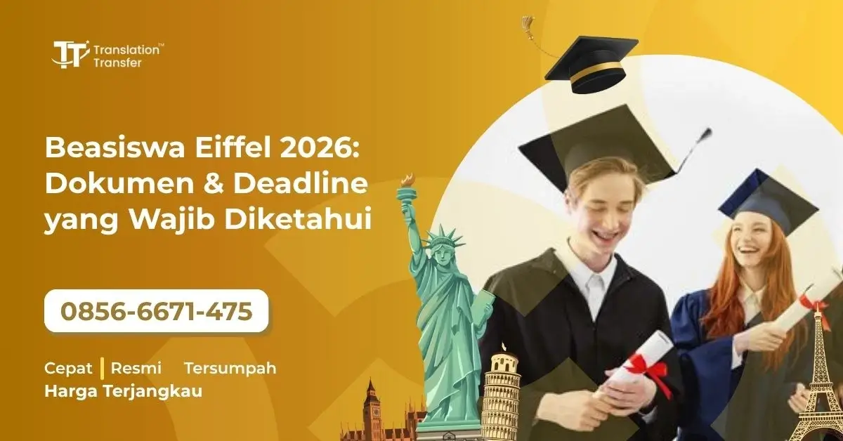 Beasiswa Eiffel 2026: Dokumen & Deadline yang Wajib Diketahui