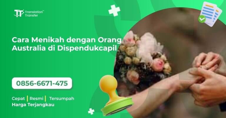 Cara Menikah dengan Orang Australia di Dispendukcapil