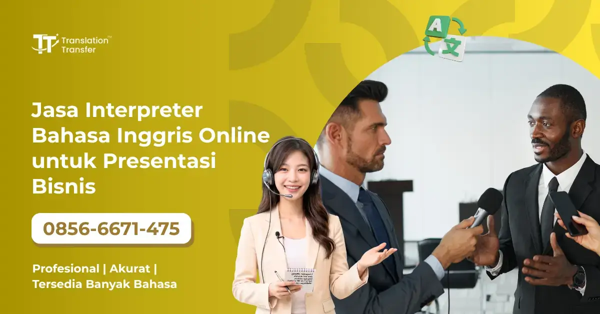 Jasa Interpreter Bahasa Inggris Online