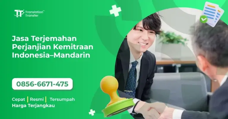 Jasa Terjemahan Perjanjian Kemitraan Indonesia–Mandarin