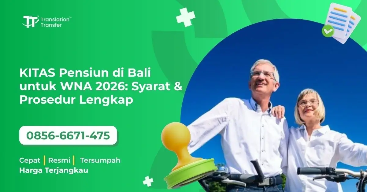 KITAS Pensiun di Bali untuk WNA 2026: Syarat & Prosedur Lengkap