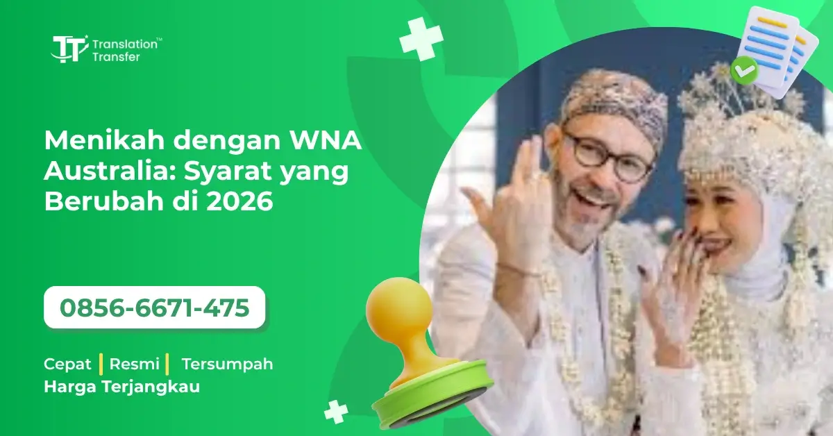 Menikah dengan WNA Australia: Syarat yang Berubah di 2026