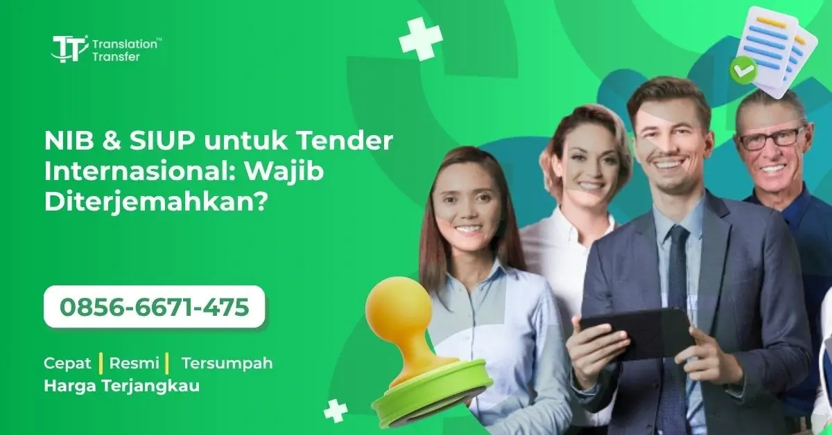 NIB & SIUP untuk Tender Internasional: Wajib Diterjemahkan?