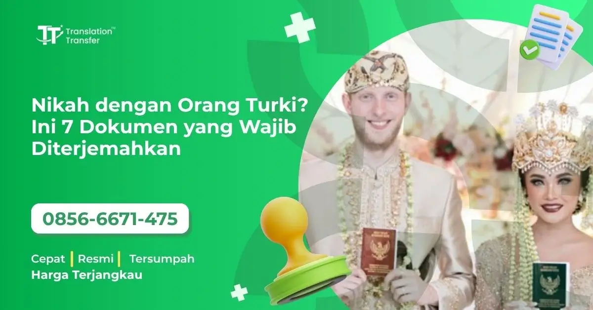 Nikah dengan Orang Turki? Ini 7 Dokumen yang Wajib Diterjemahkan
