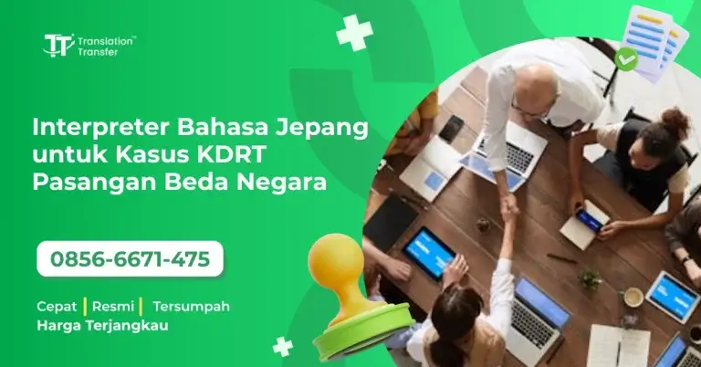 Interpreter Bahasa Jepang untuk Kasus KDRT Pasangan Beda Negara