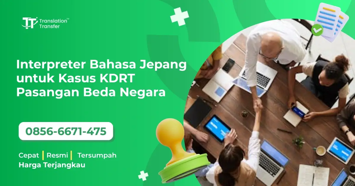 Interpreter Bahasa Jepang untuk Kasus KDRT Pasangan Beda Negara