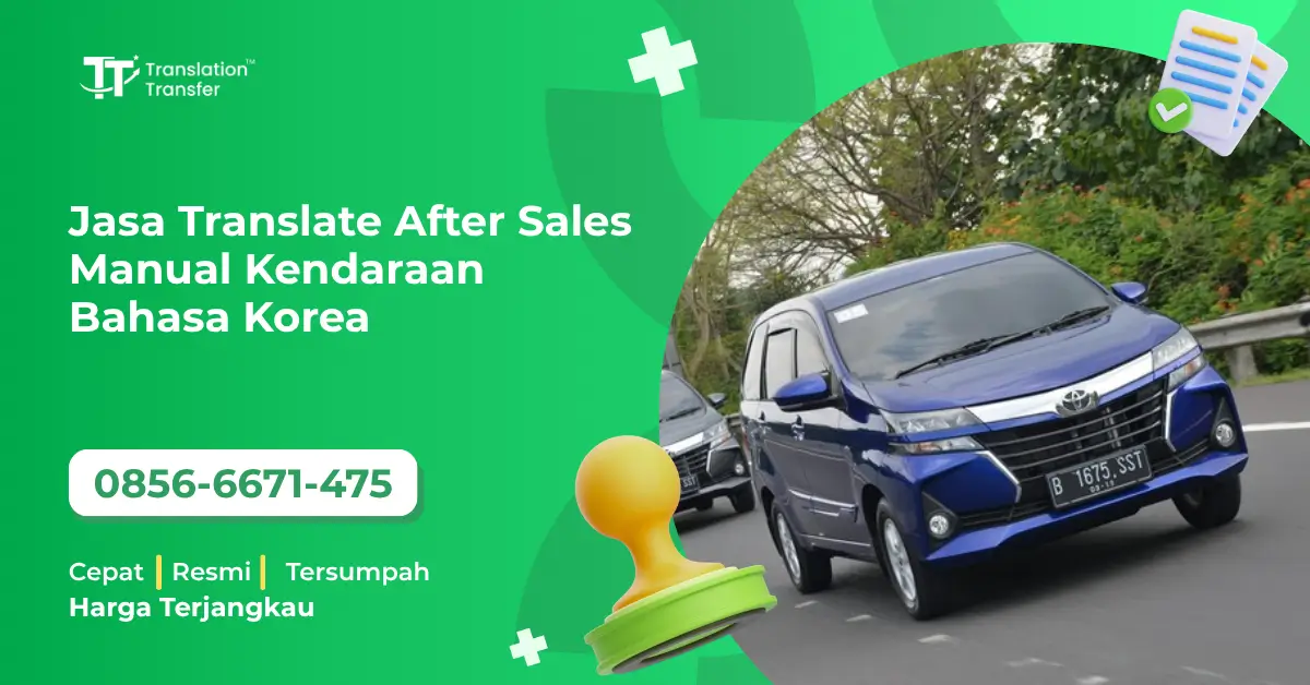Jasa Translate After Sales Manual Kendaraan Bahasa Korea