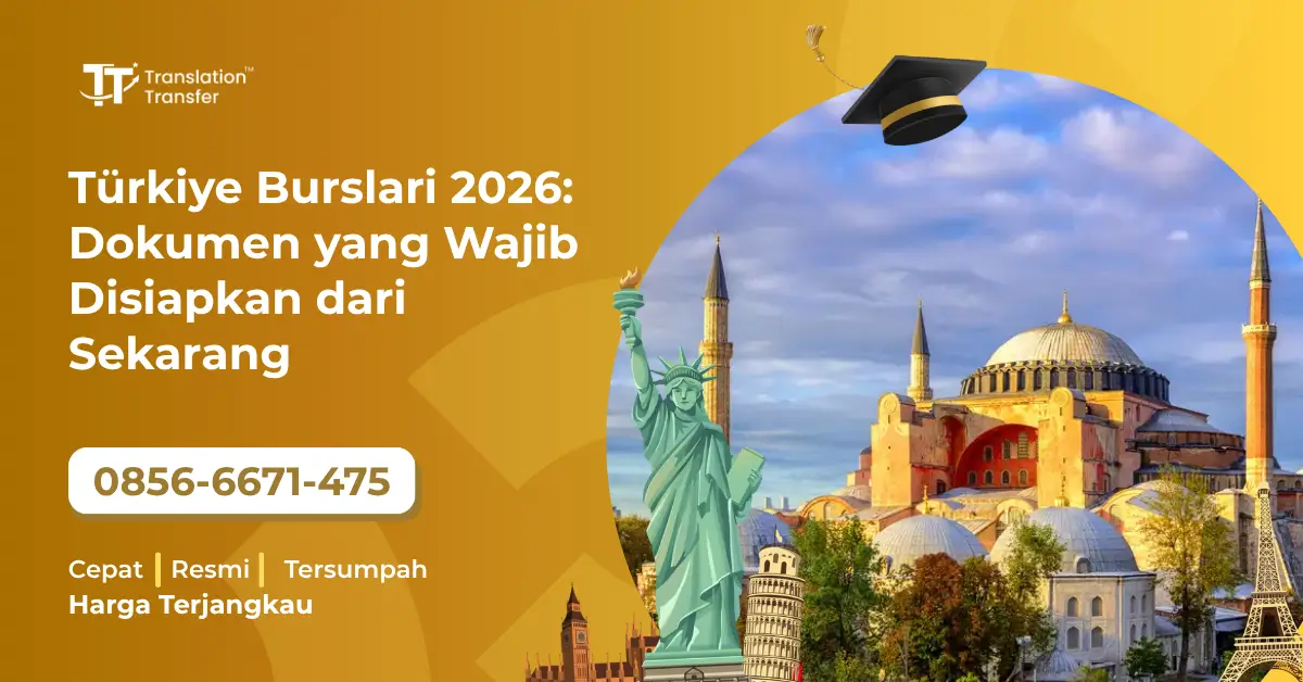 Türkiye Burslari 2026: Dokumen yang Wajib Disiapkan dari Sekarang