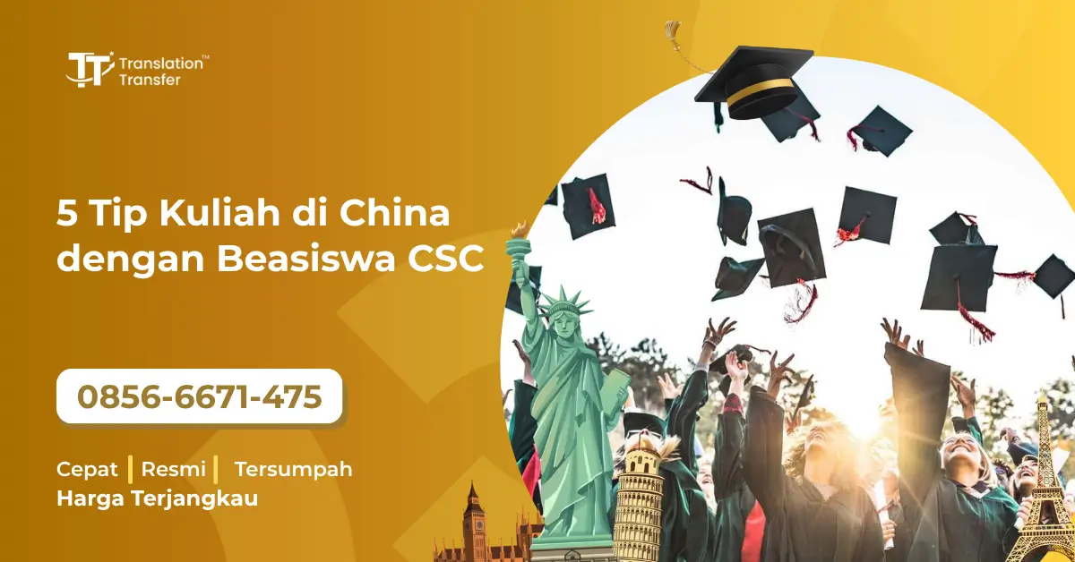 5 Tip Kuliah di China dengan Beasiswa CSC