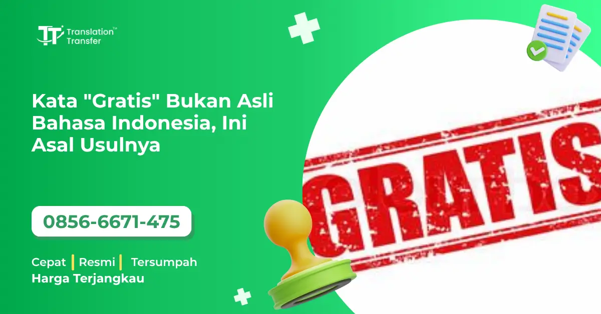 Kata "Gratis" Bukan Asli Bahasa Indonesia, Ini Asal Usulnya