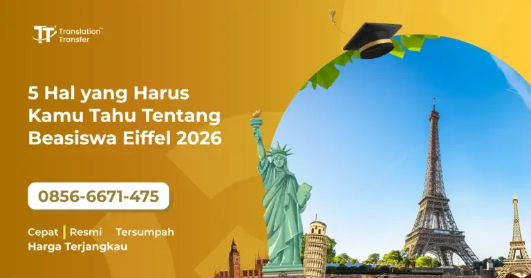 5 Hal yang Harus Kamu Tahu Tentang Beasiswa Eiffel 2026