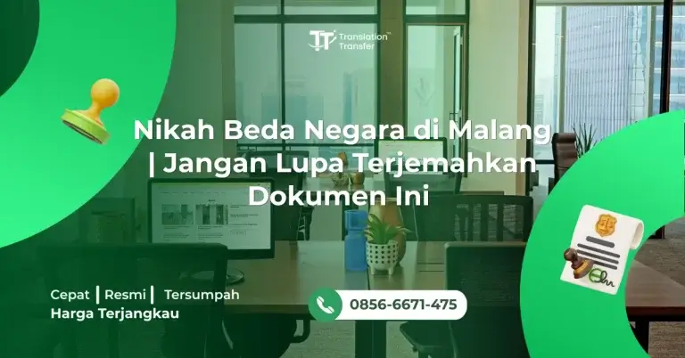 Nikah Beda Negara di Malang | Jangan Lupa Terjemahkan Dokumen Ini