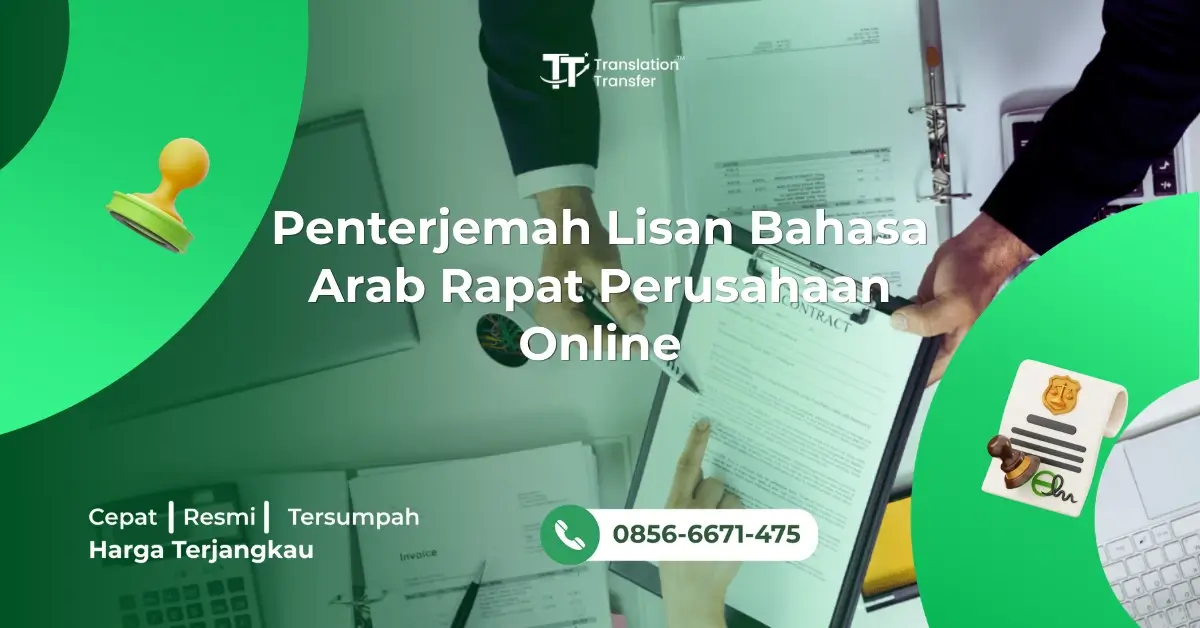 Penterjemah Lisan Bahasa Arab Rapat Perusahaan Online