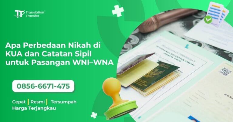 Apa Perbedaan Nikah di KUA dan Catatan Sipil untuk Pasangan WNI–WNA