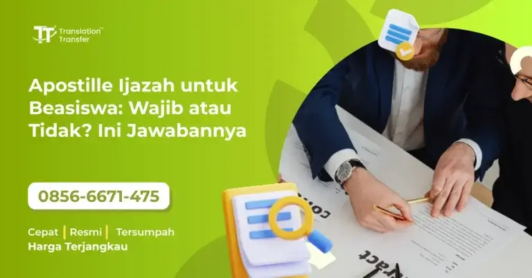Apostille Ijazah Untuk Beasiswa