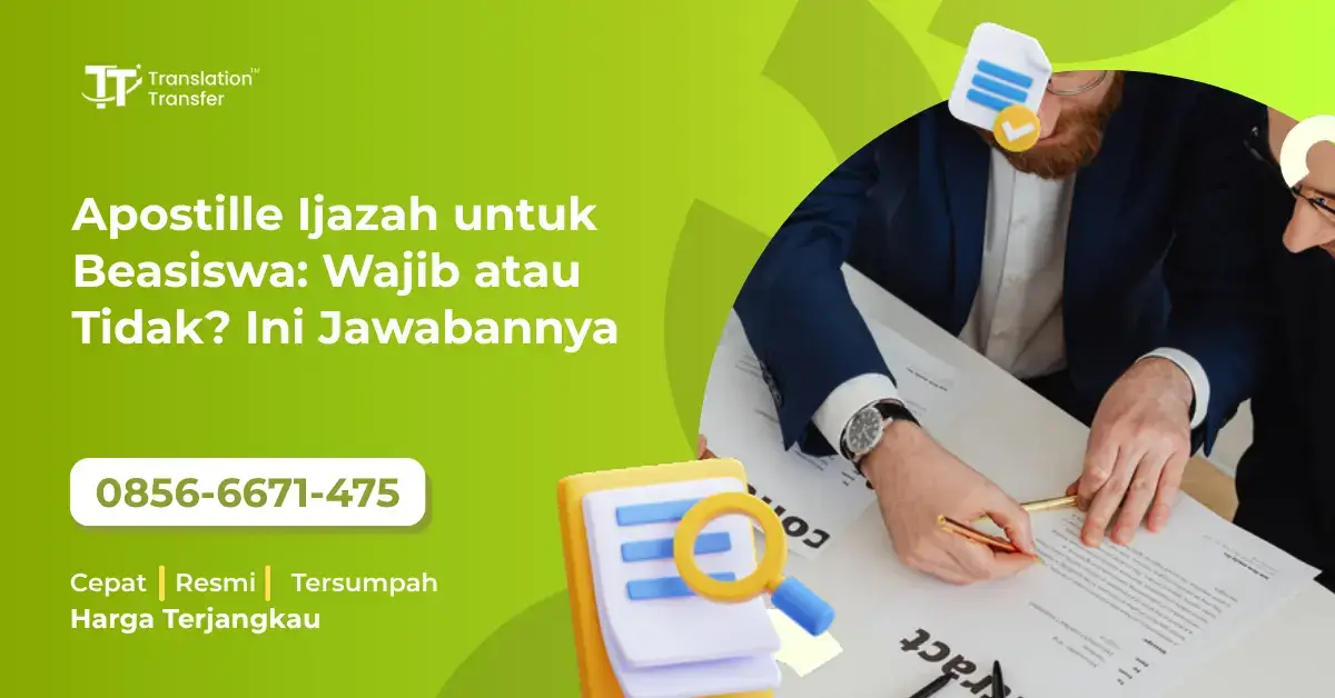 Apostille Ijazah Untuk Beasiswa