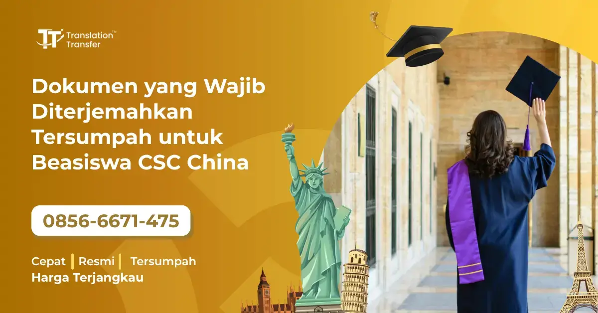 Dokumen yang Wajib Diterjemahkan Tersumpah untuk Beasiswa