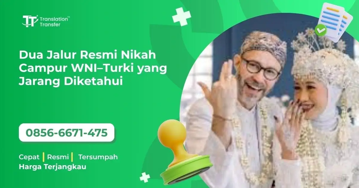 Dua Jalur Resmi Nikah Campur WNI–Turki yang Jarang Diketahui