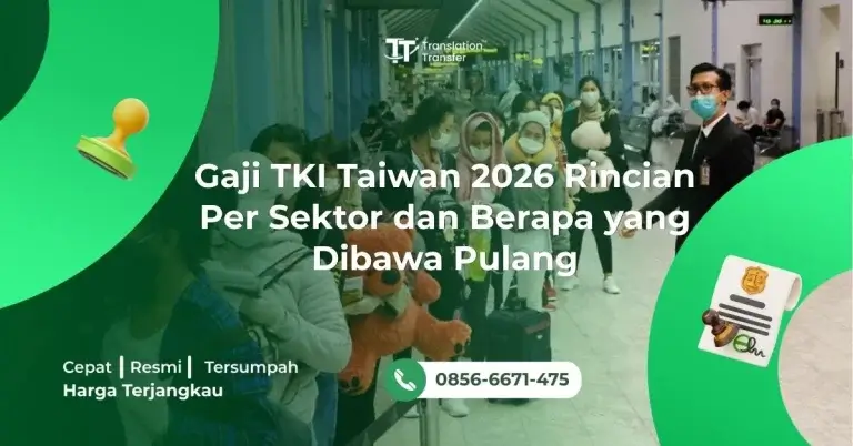 Gaji TKI Taiwan 2026 Rincian Per Sektor dan Berapa yang Dibawa Pulang