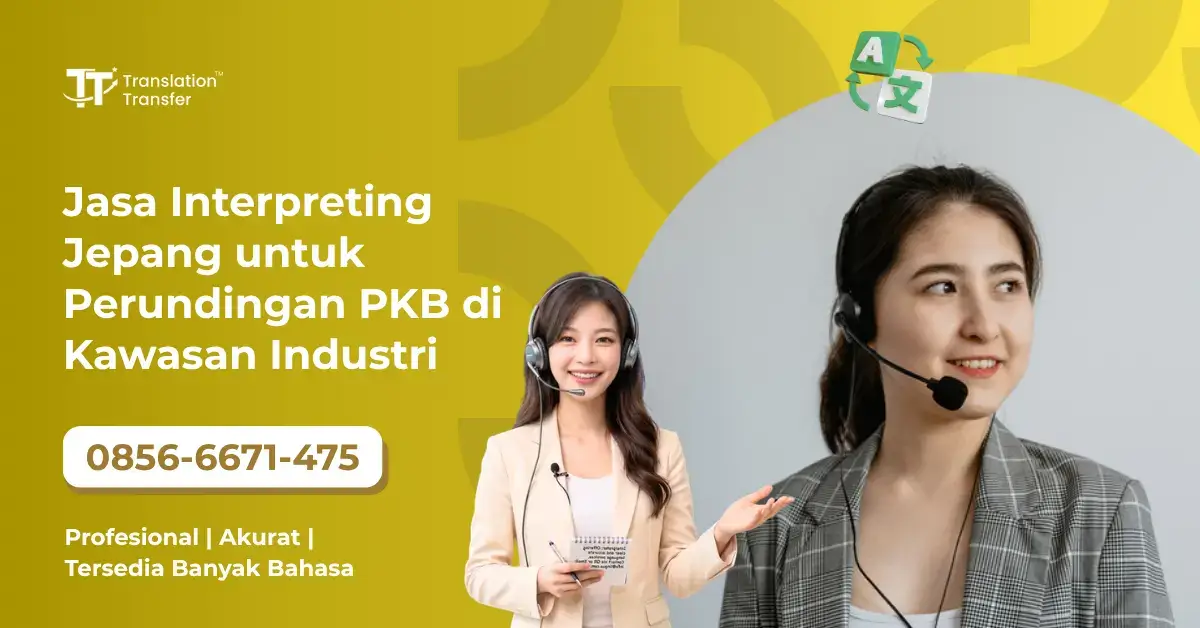 Jasa Interpreting Jepang untuk Perundingan PKB