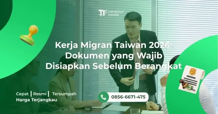 Kerja Migran Taiwan 2026: Dokumen yang Wajib Disiapkan Sebelum Berangkat