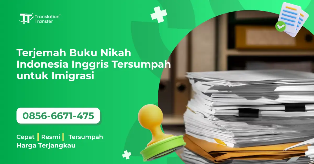 Terjemah Buku Nikah Indonesia Inggris Tersumpah untuk Imigrasi