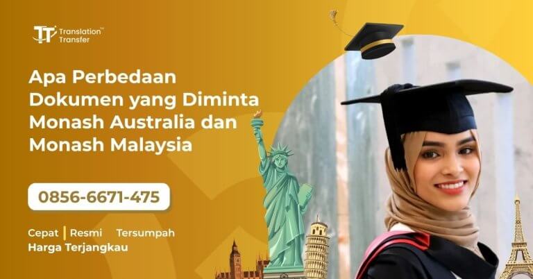 Apa Perbedaan Dokumen yang Diminta Monash Australia dan Monash Malaysia