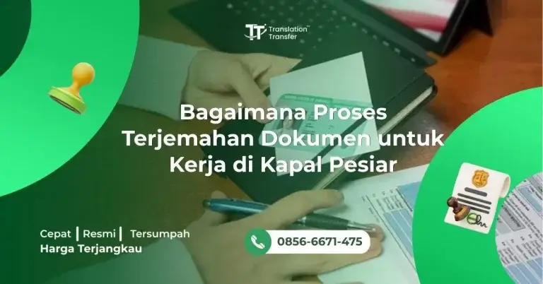 Bagaimana Proses Terjemahan Dokumen untuk Kerja di Kapal Pesiar