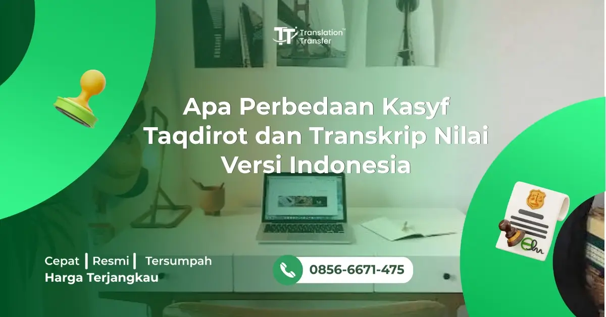 Apa Perbedaan Kasyf Taqdirot dan Transkrip Nilai Versi Indonesia