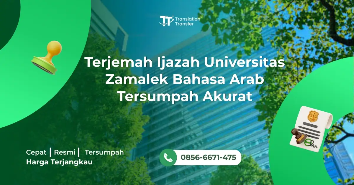 Terjemah Ijazah Universitas Zamalek Bahasa Arab Tersumpah Akurat