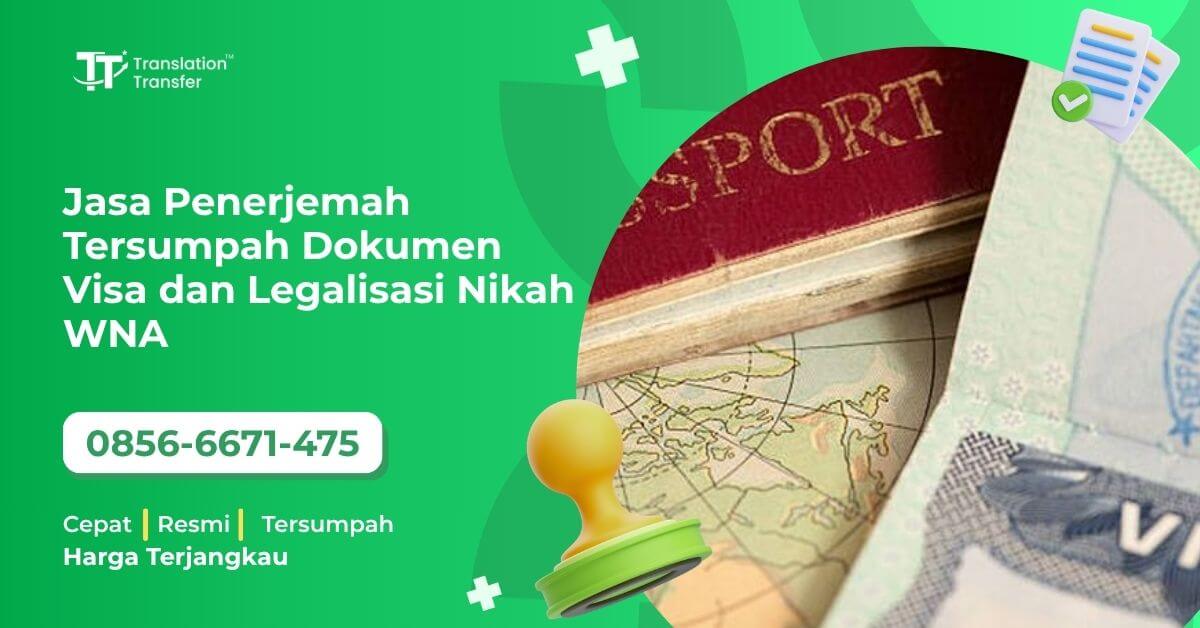 Jasa Penerjemah Tersumpah Dokumen Visa dan Legalisasi Nikah WNA