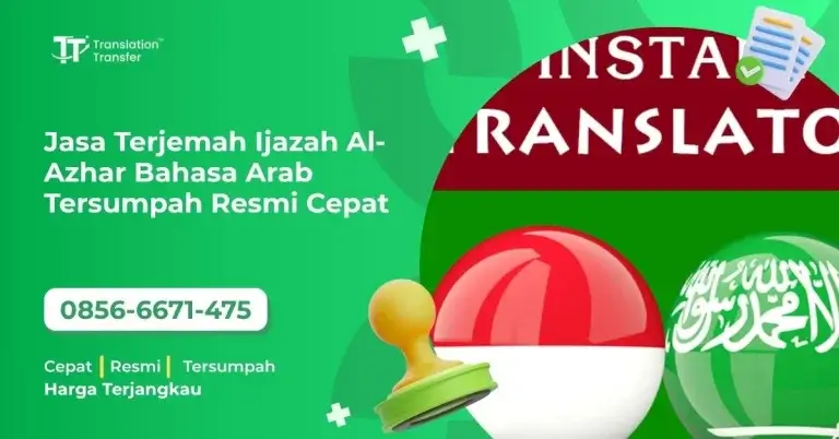 Jasa Terjemah Ijazah Al-Azhar Bahasa Arab Tersumpah Resmi Cepat