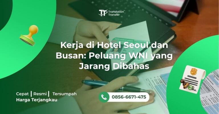 Kerja di Hotel Seoul dan Busan: Peluang WNI yang Jarang Dibahas