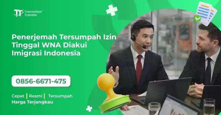 Penerjemah Tersumpah Izin Tinggal WNA Diakui Imigrasi Indonesia