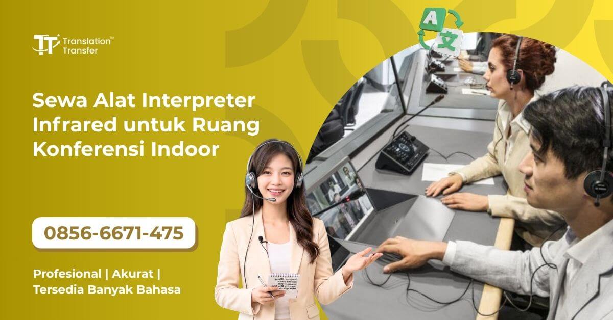Sewa Alat Interpreter Infrared untuk Ruang Konferensi Indoor