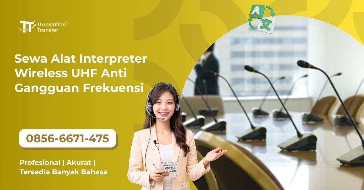 Sewa Alat Interpreter Wireless UHF Anti Gangguan Frekuensi