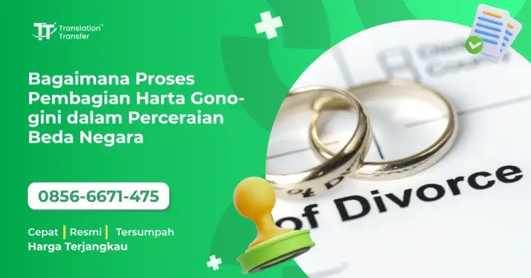 Bagaimana Proses Pembagian Harta Gono-gini dalam Perceraian Beda Negara
